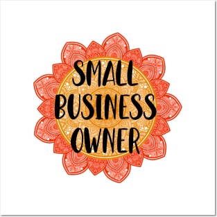 Small Business Owner Mandala Design Posters and Art